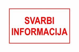 Dėmesio būsimų pirmokų tėvams